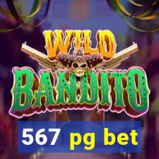 567 pg bet